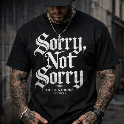 Sorry Not Sorry - Oversized 280 GSM T
