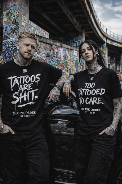 Tattoos are Shit - Oversized T